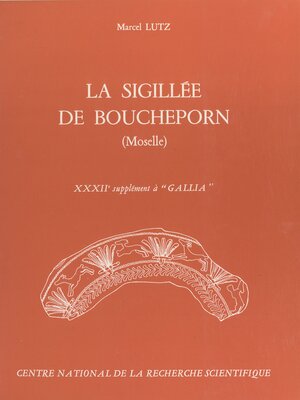 cover image of La sigillée de Boucheporn (Moselle)